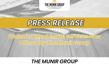 Waterford Real Estate Services Now Offered By The Munir Group